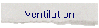 Ventilation