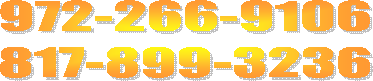 972-266-9106
817-899-3236
